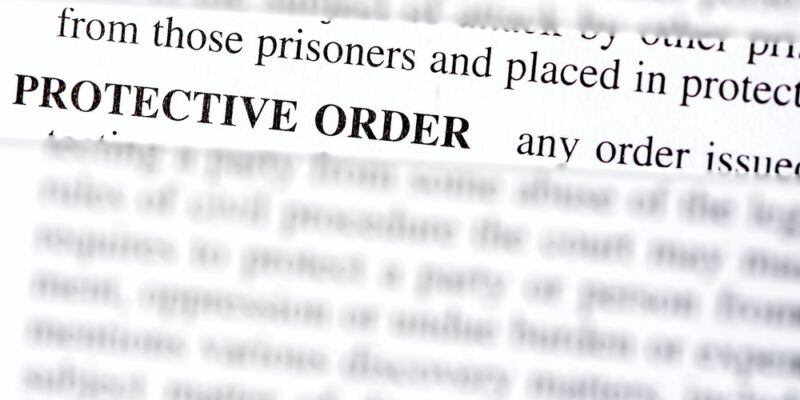 Close,Up,Photo,Of,The,Words,Protective,Order